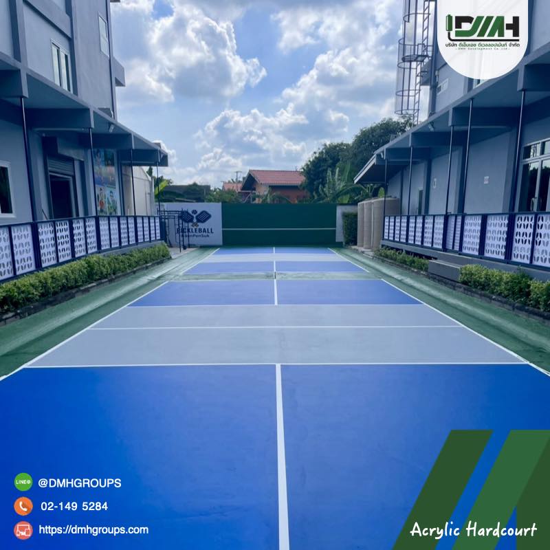 พื้นสนาม Pickleball Acrylic Hardcourt นนทบุรี DMH Groups