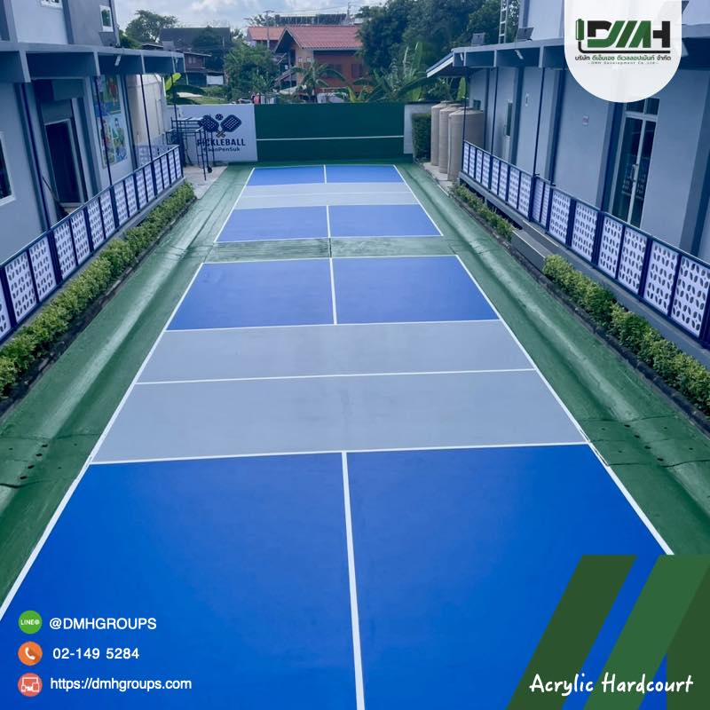 พื้นสนาม Pickleball Acrylic Hardcourt นนทบุรี DMH Groups