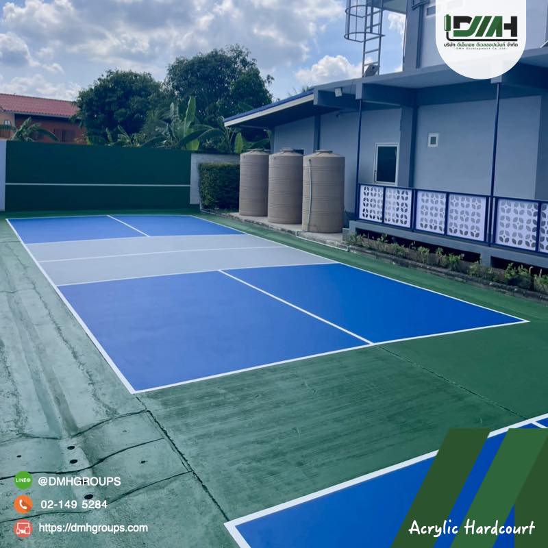 พื้นสนาม Pickleball Acrylic Hardcourt นนทบุรี DMH Groups