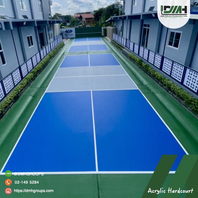 พื้นสนาม Pickleball Acrylic Hardcourt นนทบุรี DMH Groups